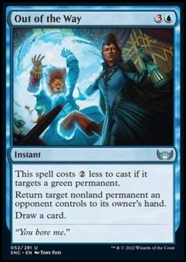 Out of the Way - Fuori dai Piedi - [SNC] [NM] [Foil]