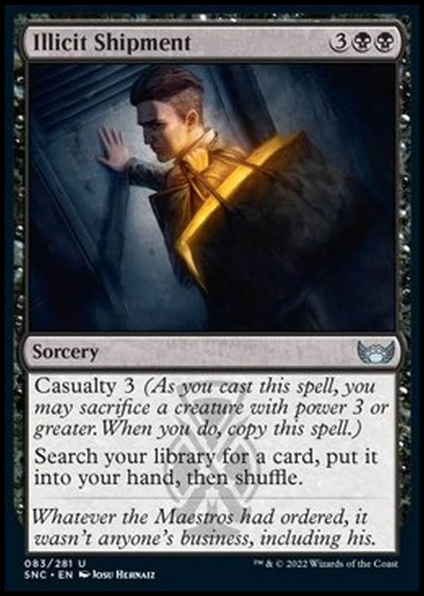 Illicit Shipment - Carico Illecito - [SNC] [NM] [Foil]