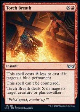 Torch Breath - Soffio Fiammante - [SNC] [NM] [Foil]