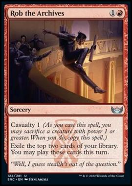 Rob the Archives - Depredare gli Archivi - [SNC] [NM] [Foil]