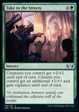 Take to the Streets - Scendere in Piazza - [SNC] [NM] [Foil]