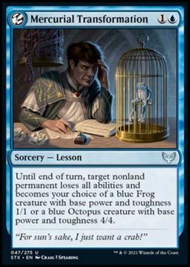 Mercurial Transformation - Trasformazione Volubile - [STX] [NM] [Foil]