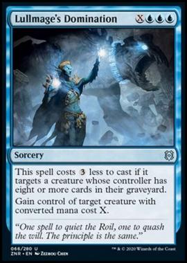 Lullmage's Domination - Dominio del Mitigatore - [ZNR] [NM] [Foil]