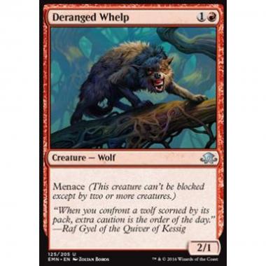 Deranged Whelp - Cucciolo Impazzito - [EMN] [NM]