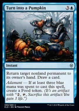 Turn into a Pumpkin - Tramutare in Zucca - [ELD] [NM] [Foil]