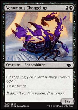 Venomous Changeling - Venomous Changeling - [MH1] [NM] [Foil]