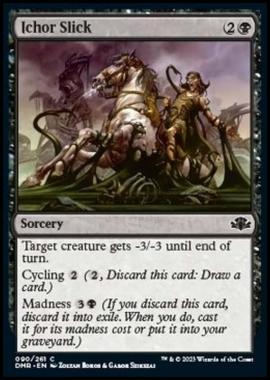 Ichor Slick - Ichor Slick - [DMR] [NM] [Foil]