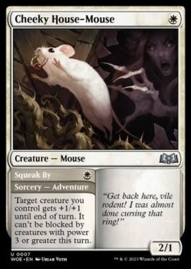 Cheeky House-Mouse // Squeak By - Cheeky House-Mouse // Squeak By - [WOE] [NM] [Foil]