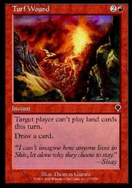 Turf Wound - Flagello della Torba - [INV] [EX]
