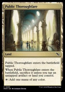 Public Thoroughfare - Public Thoroughfare - [MKM] [NM] [Foil]