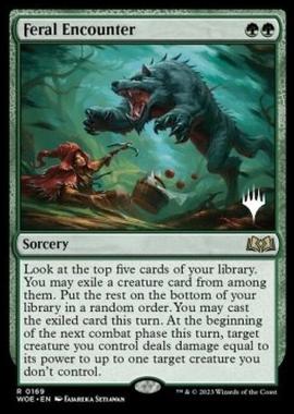 Feral Encounter (V.2) - Incontro Feroce (V.2) - [PWOE] [NM]