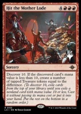 Hit the Mother Lode (V.2) - Trovare una Miniera d'Oro (V.2) - [PLCI] [NM]
