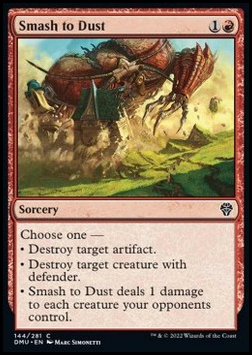 Smash to Dust - Ridurre in Macerie - [DMU] [NM]