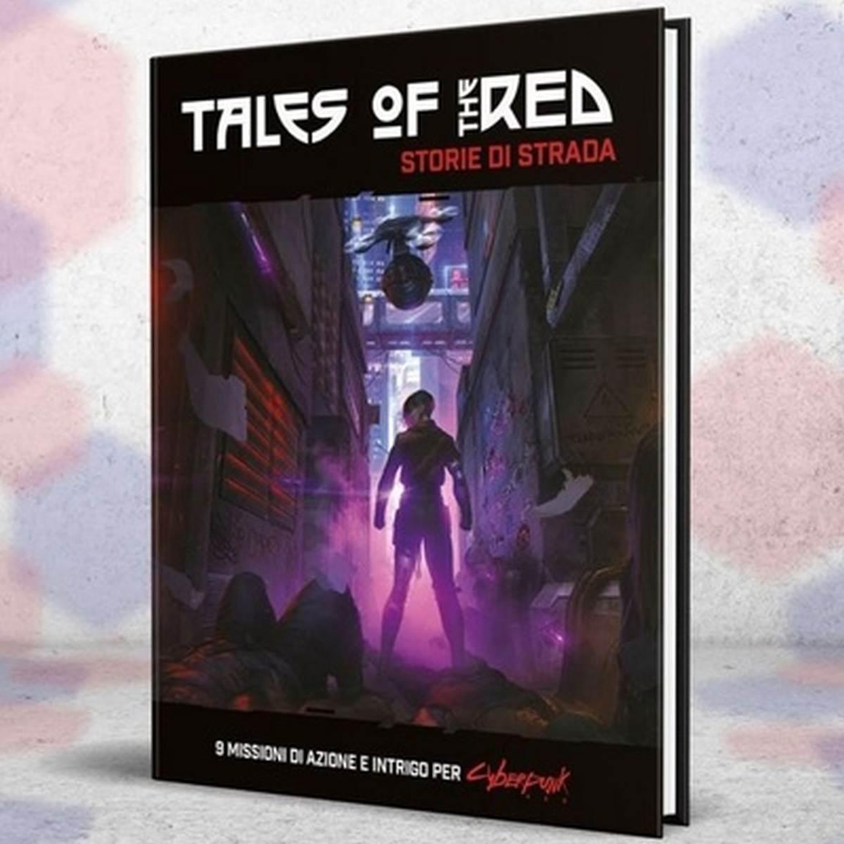 Cyberpunk Red - Tales of the Red: Storie di Strada