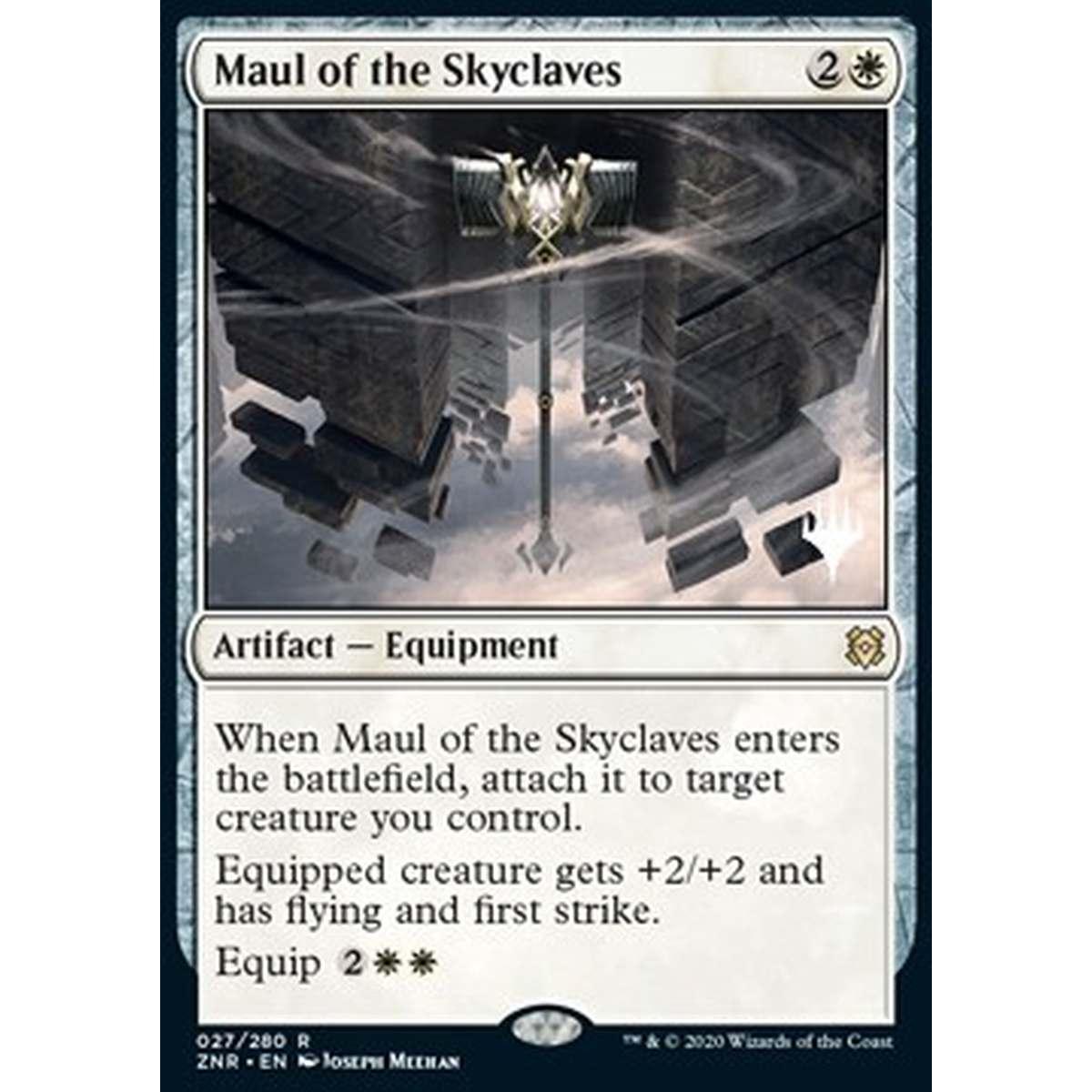 Maul of the Skyclaves (V.1) - Maglio delle Enclave Celesti (V.1) - [PZNR] [NM]
