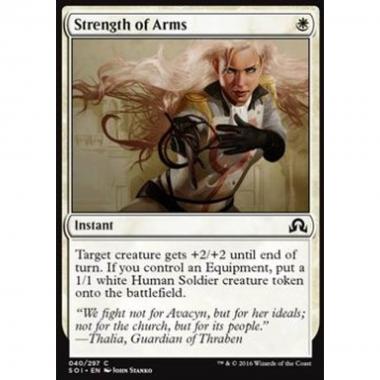 Strength of Arms - Forza delle Armi - [SOI] [NM] [Foil]