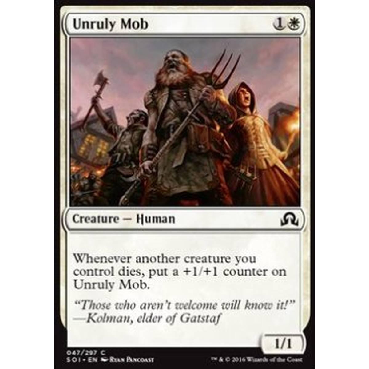 Unruly Mob - Folla Turbolenta - [SOI] [NM] [Foil]