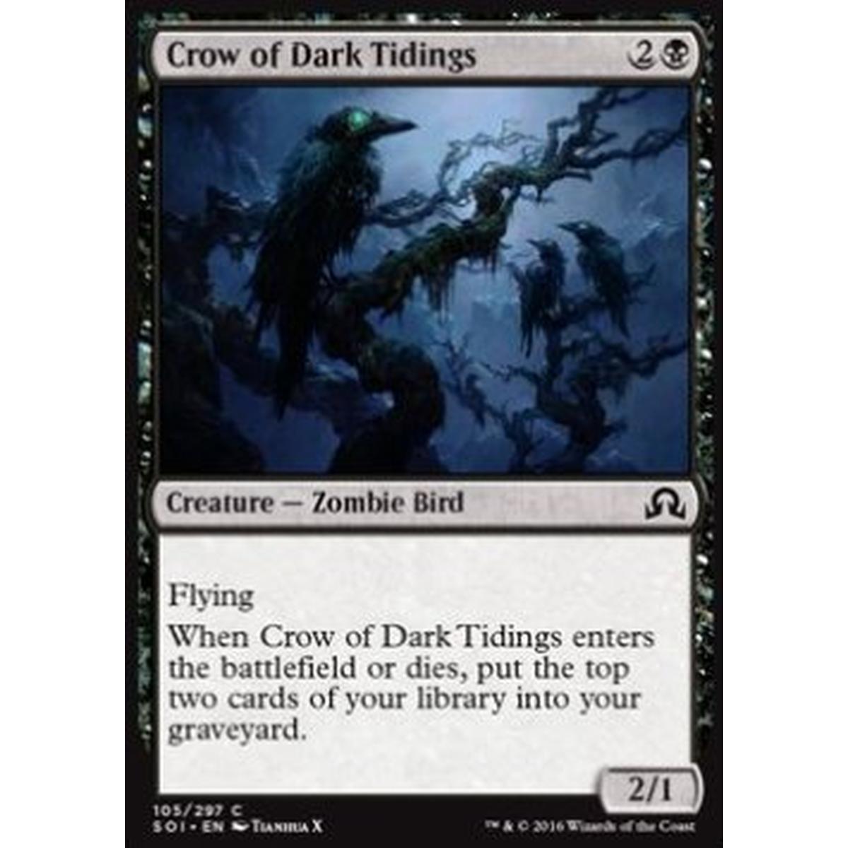 Crow of Dark Tidings - Corvo degli Oscuri Presagi - [SOI] [NM] [Foil]