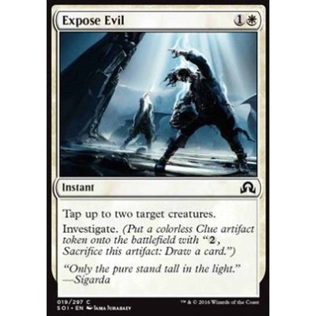 Expose Evil - Smascherare il Maligno - [SOI] [NM] [Foil]