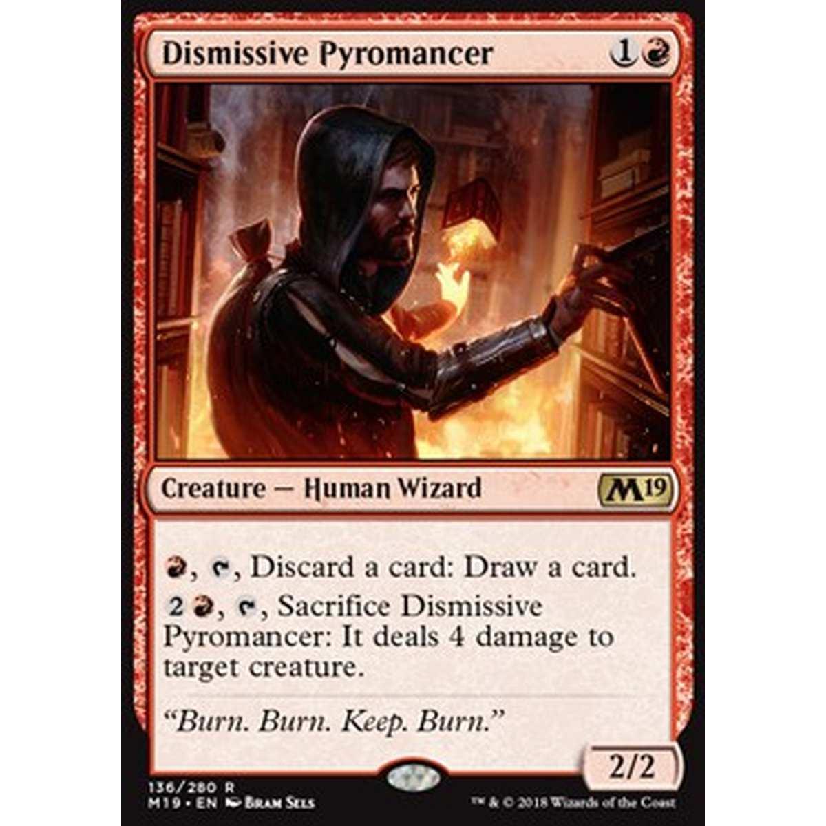 Dismissive Pyromancer - Piromante Presuntuoso - [M19] [NM]