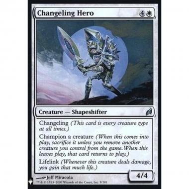 Changeling Hero - Changeling Hero - [MYS] [NM] [Foil]