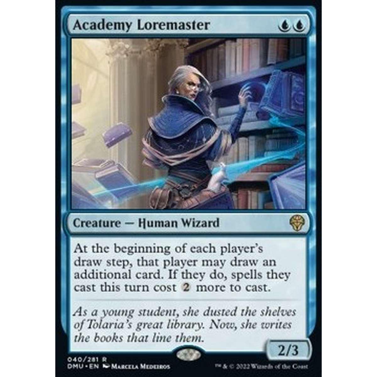 Academy Loremaster - Sapiente dell'Accademia - [DMU] [NM]