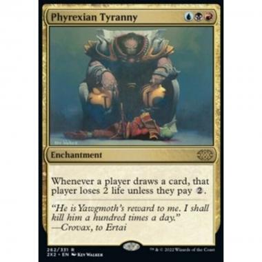 Phyrexian Tyranny - Phyrexian Tyranny - [2X2] [NM]