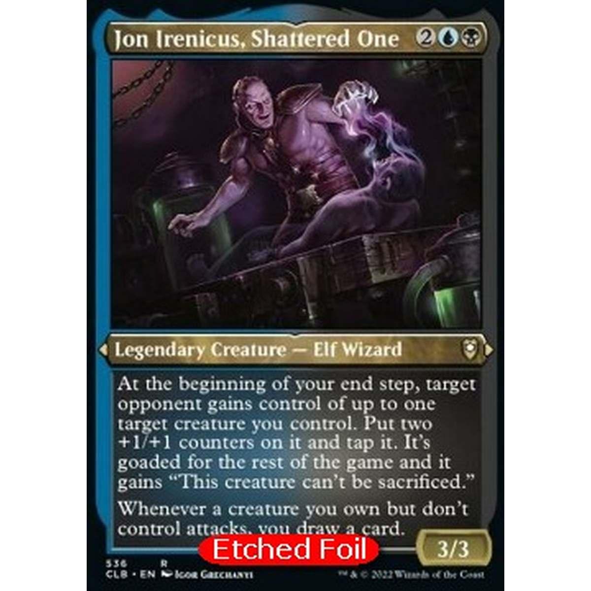 Jon Irenicus, Shattered One (V.1) - Jon Irenicus, Shattered One (V.1) - [XCLB] [NM] [Foil]