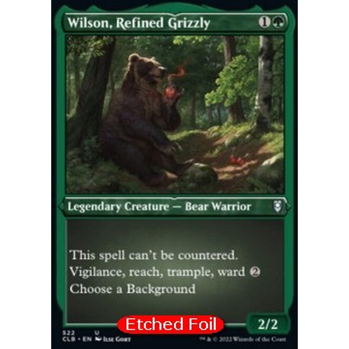 Wilson, Refined Grizzly (V.1) - Wilson, Refined Grizzly (V.1) - [XCLB] [NM] [Foil]