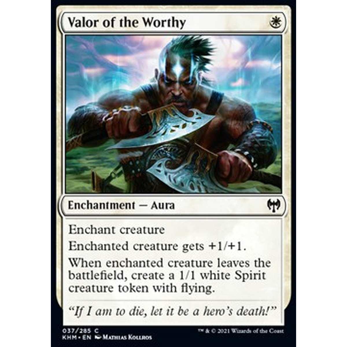 Valor of the Worthy - Valore del Degno - [KHM] [NM]