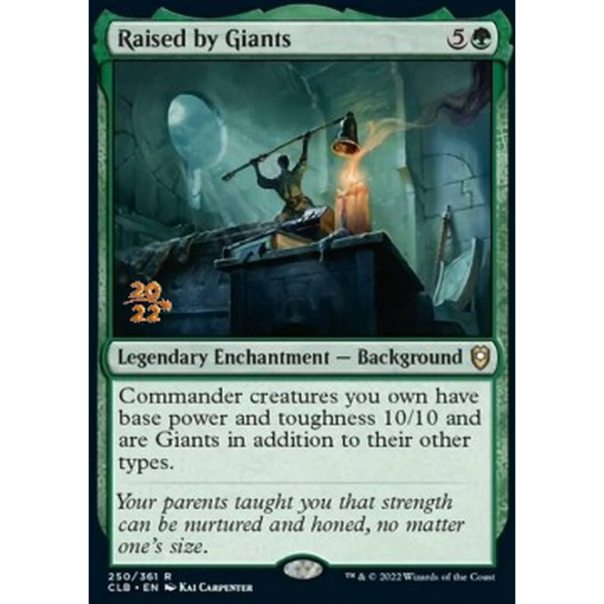 Raised by Giants - Cresciuto dai Giganti - [PCLB] [NM] [Foil]