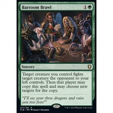 Barroom Brawl - Disputa da Taverna - [CLB] [NM]
