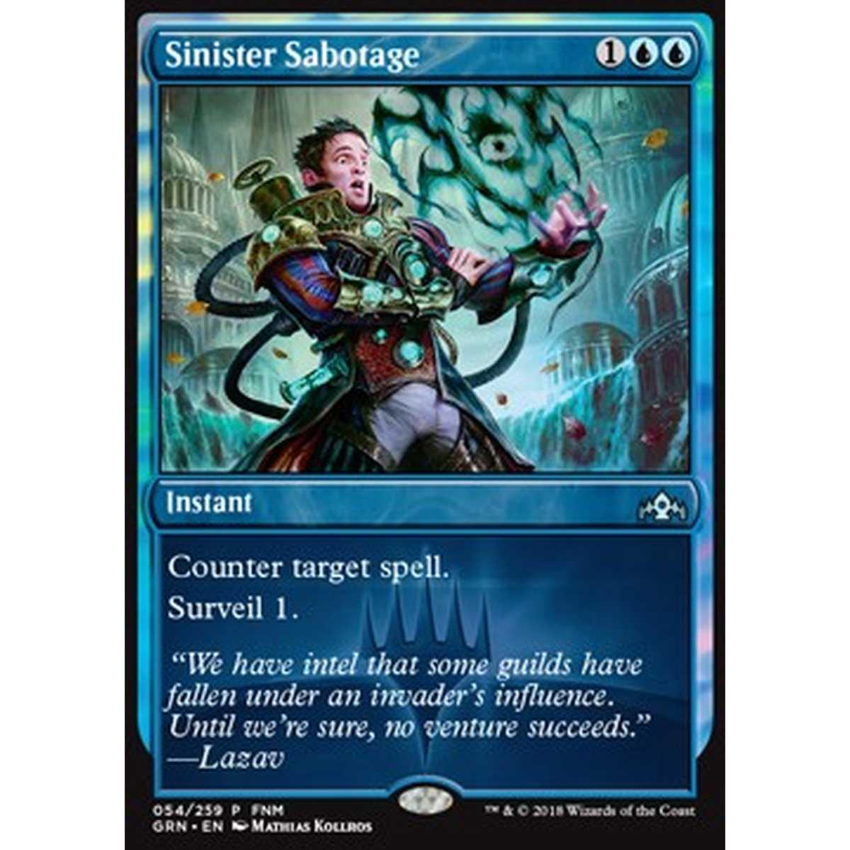 Sinister Sabotage - Sabotaggio Sinistro - [FNM] [NM] [Foil]