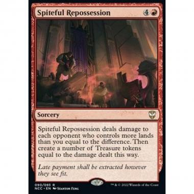 Spiteful Repossession - Riappropriazione Vendicativa - [NCC] [NM]
