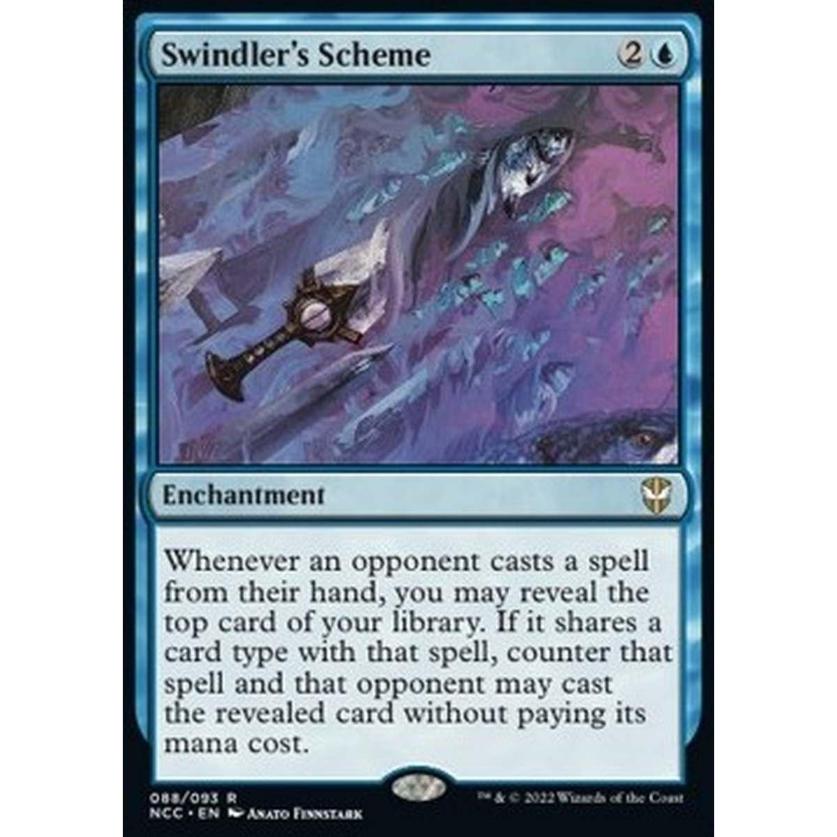 Swindler's Scheme - Macchinazione del Truffatore - [NCC] [NM]