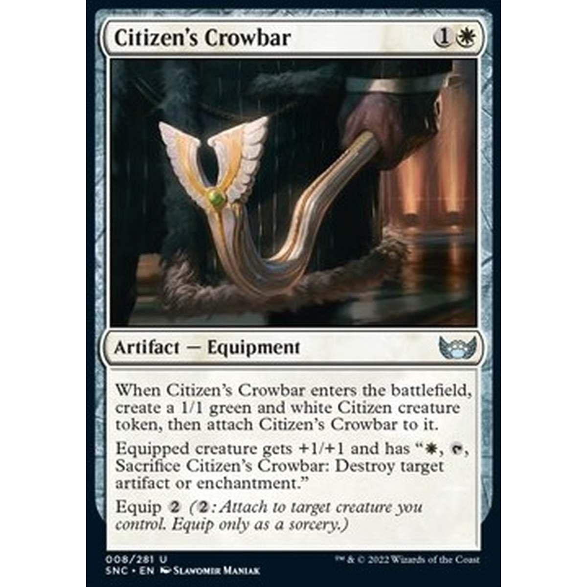 Citizen's Crowbar - Piede di Porco del Cittadino - [SNC] [NM] [Foil]