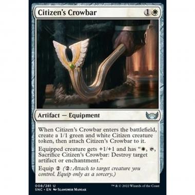 Citizen's Crowbar - Piede di Porco del Cittadino - [SNC] [NM] [Foil]