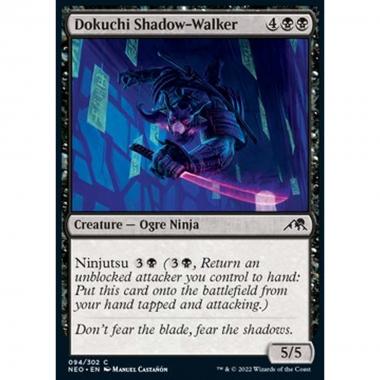 Dokuchi Shadow-Walker - Camminaombre Dokuchi - [NEO] [NM] [Foil]