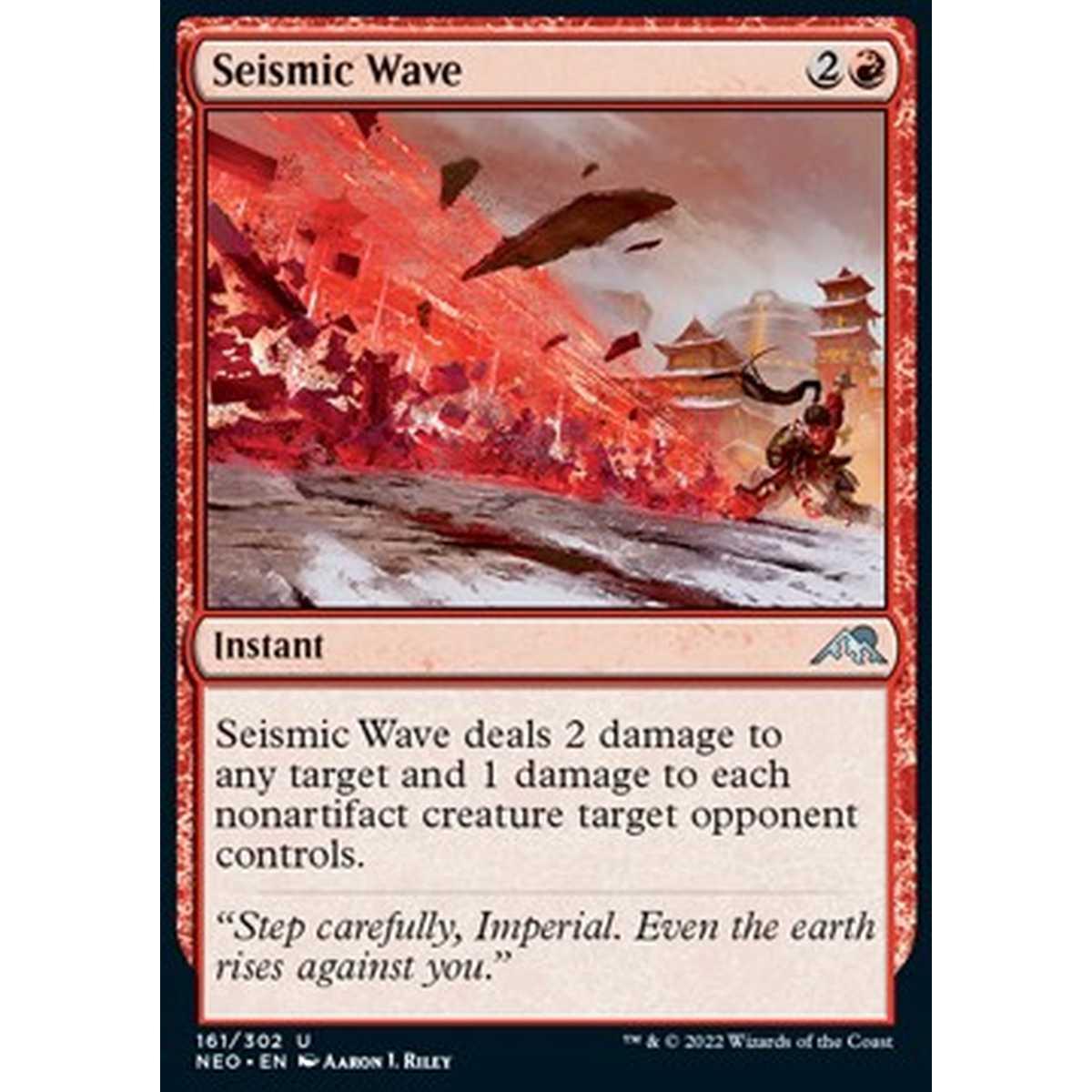 Seismic Wave - Onda Sismica - [NEO] [NM] [Foil]