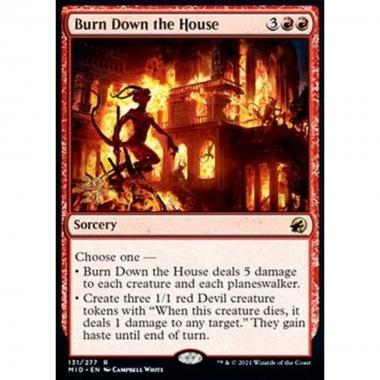 Burn Down the House (V.1) - Incendiare la Casa (V.1) - [PMID] [NM] [Foil]