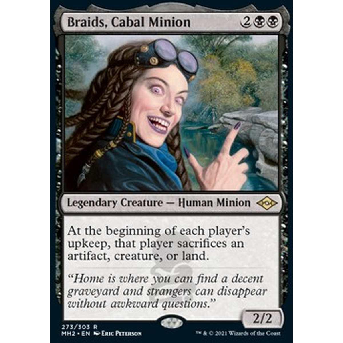 Braids, Cabal Minion (V.1) - Braids, Servitore della Cabala (V.1) - [MH2] [NM]