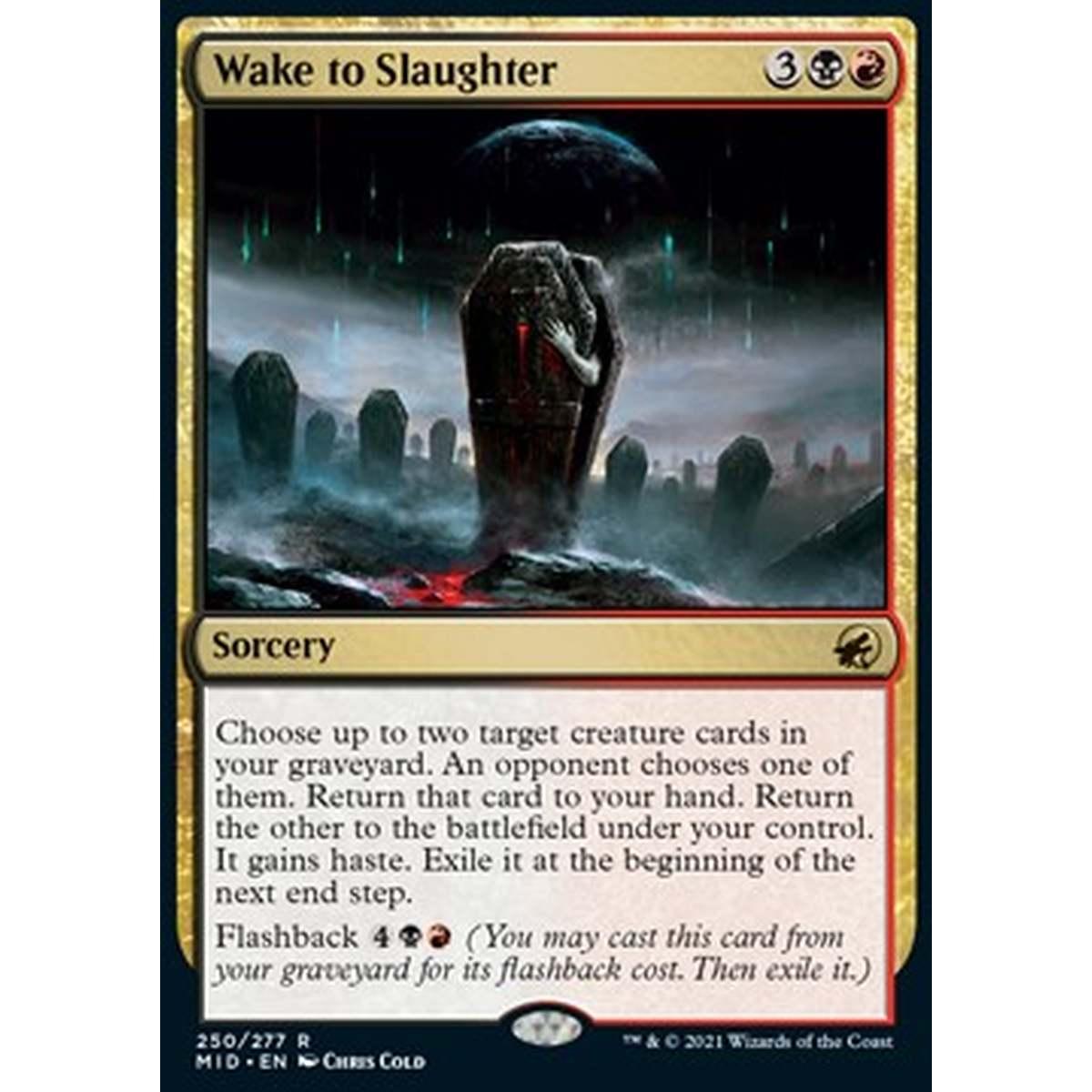 Wake to Slaughter - Risveglio del Massacro - [MID] [NM]