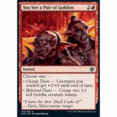 You See a Pair of Goblins - Vedete una Coppia di Goblin - [AFR] [NM] [Foil]