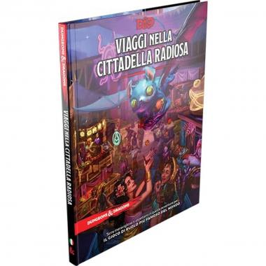 Dungeons & Dragons Manuale: Viaggi nella Cittadella Radiosa