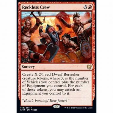 Reckless Crew - Equipaggio Temerario - [KHM] [NM]