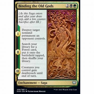 Binding the Old Gods - Imprigionare gli Antichi Dei - [KHM] [NM]