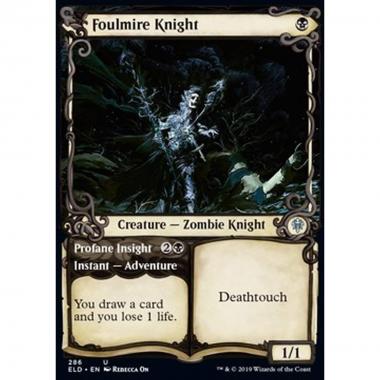 Foulmire Knight // Profane Insight - Cavaliere Putrimelma // Intuizione Profana - [XELD] [NM]