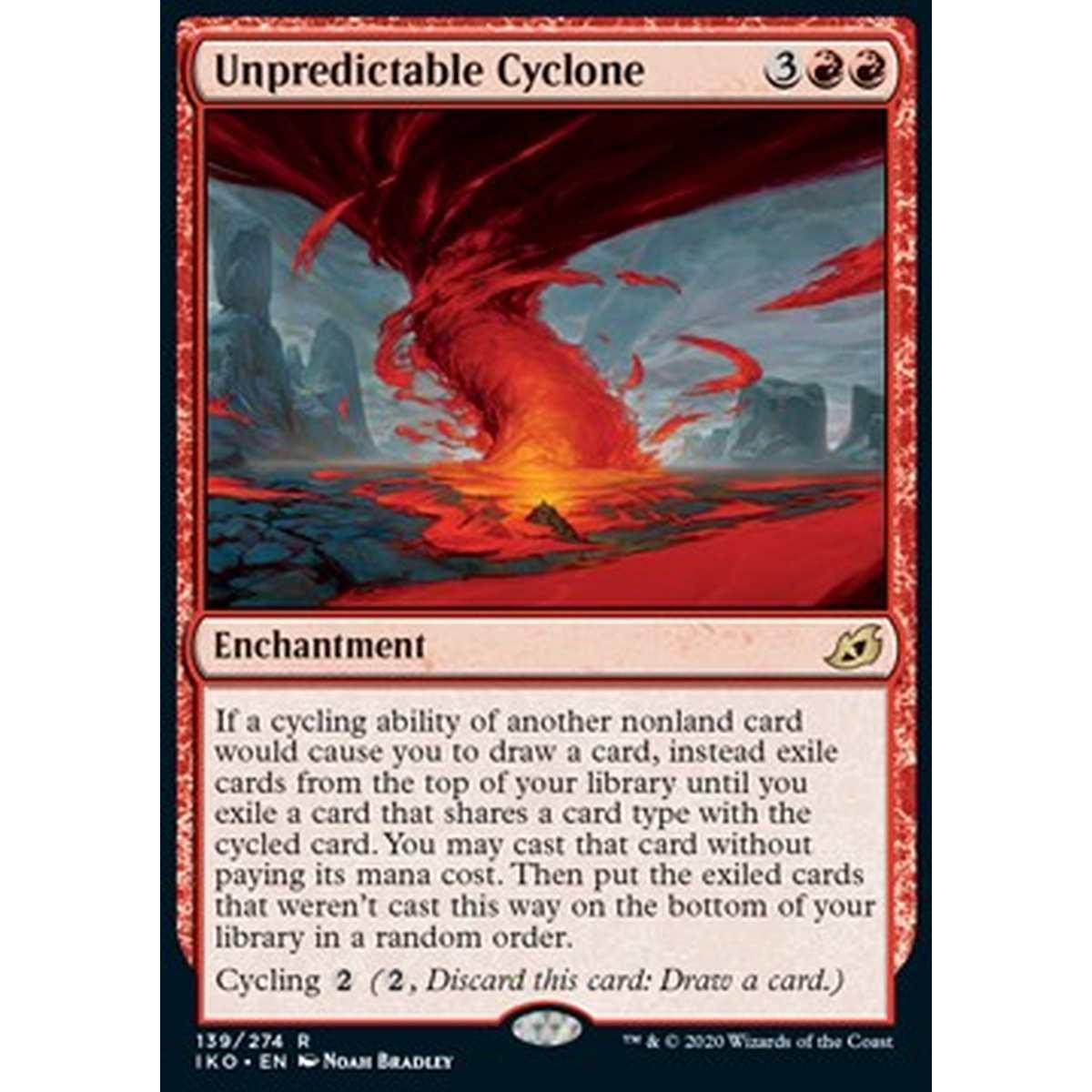 Unpredictable Cyclone - Ciclone Imprevedibile - [IKO] [NM]