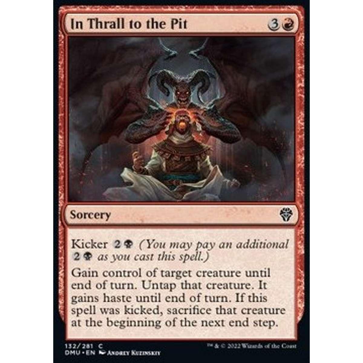 In Thrall to the Pit - Asservimento all'Abisso - [DMU] [NM]