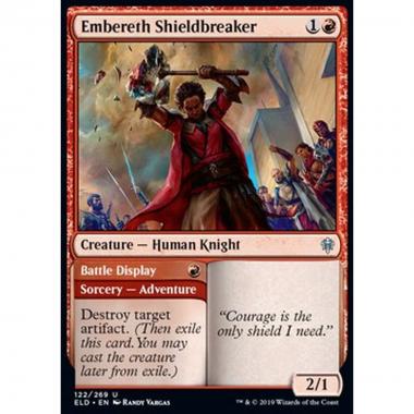 Embereth Shieldbreaker // Battle Display - Spezzascudi di Bracerocca // Dimostrazione in Battaglia - [ELD] [NM] [Foil]
